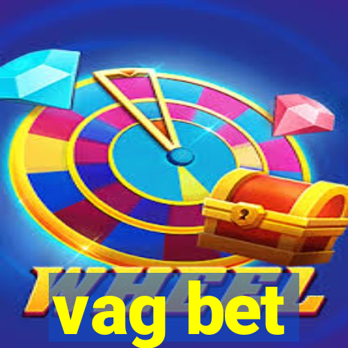 vag bet